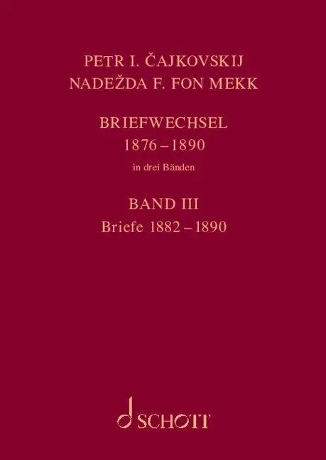 Cover: 9783795718848 | P. I. Tschaikowsky und N. von Meck Band 3 / Petr I. Cajkovskij und...