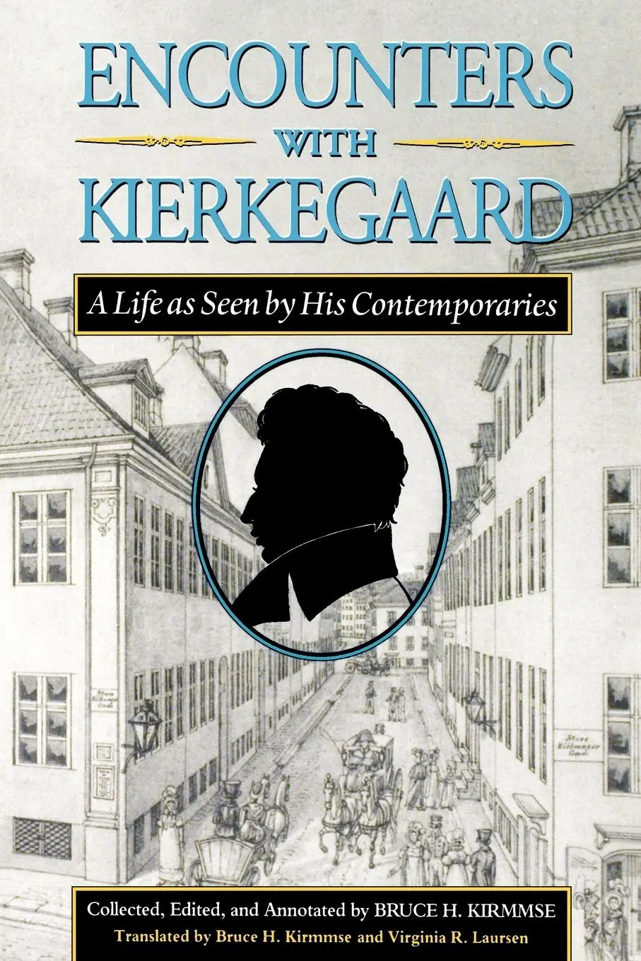 Cover: 9780691058948 | Encounters with Kierkegaard | A Life as Seen by His Contemporaries