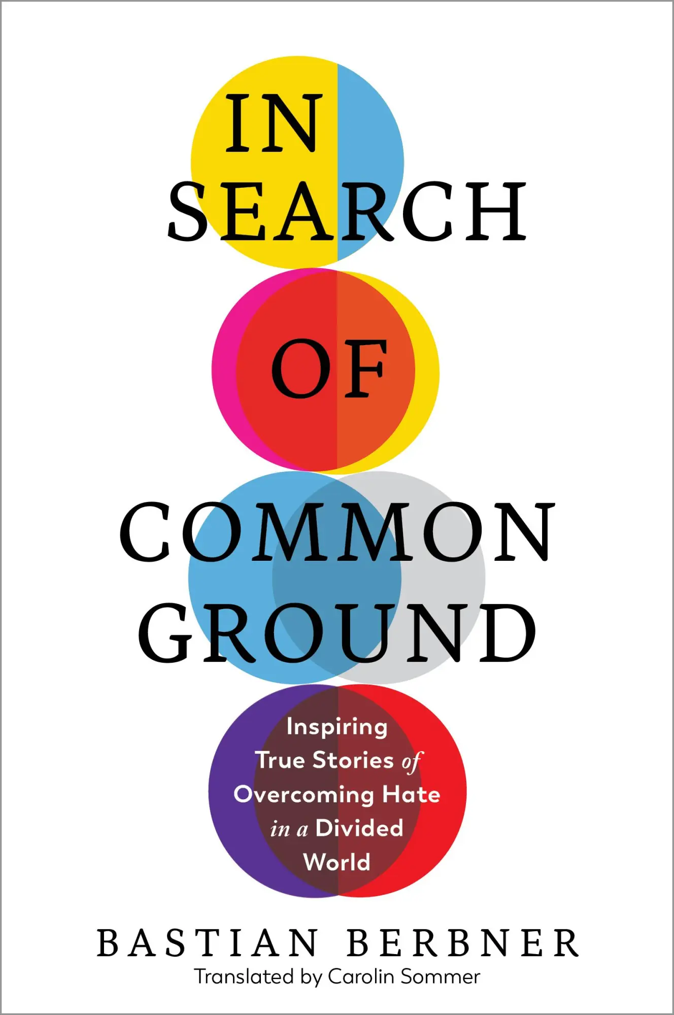 Cover: 9781615198948 | In Search of Common Ground | Bastian Berbner | Buch | Gebunden | 2022