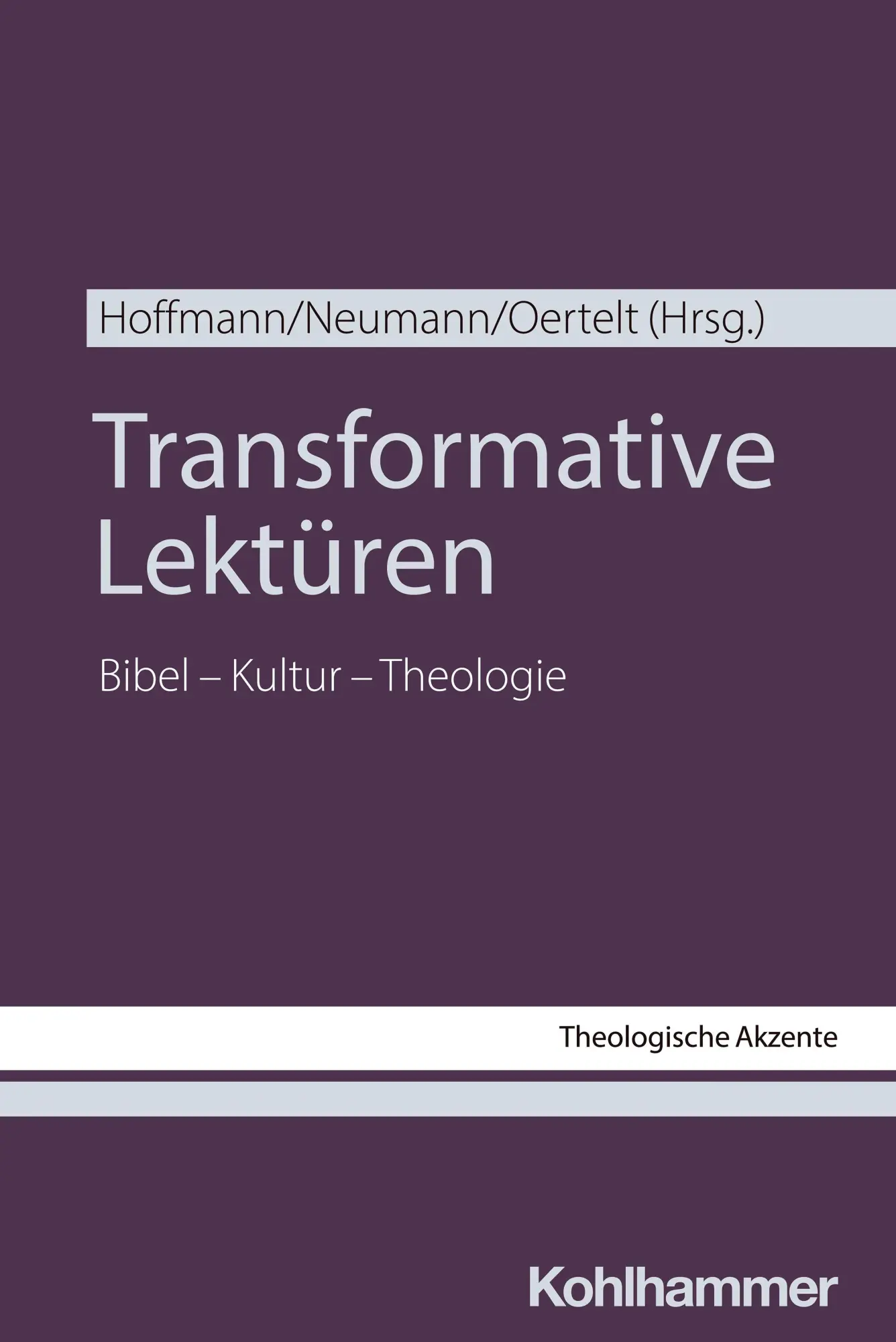 Cover: 9783170468948 | Transformative Lektüren | Bibel - Kultur - Theologie | Taschenbuch