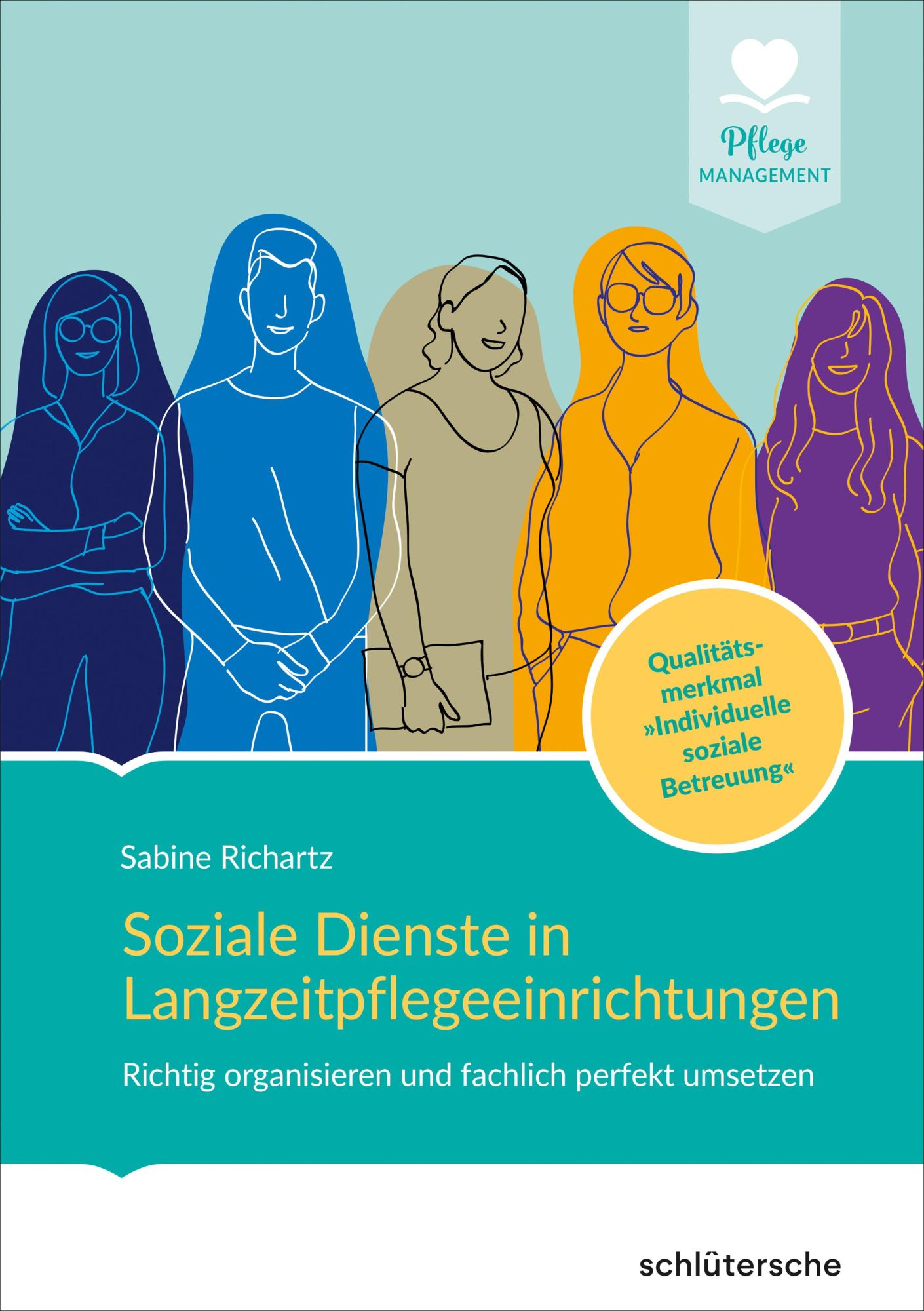 Cover: 9783842608948 | Soziale Dienste in Langzeitpflegeeinrichtungen | Sabine Richartz