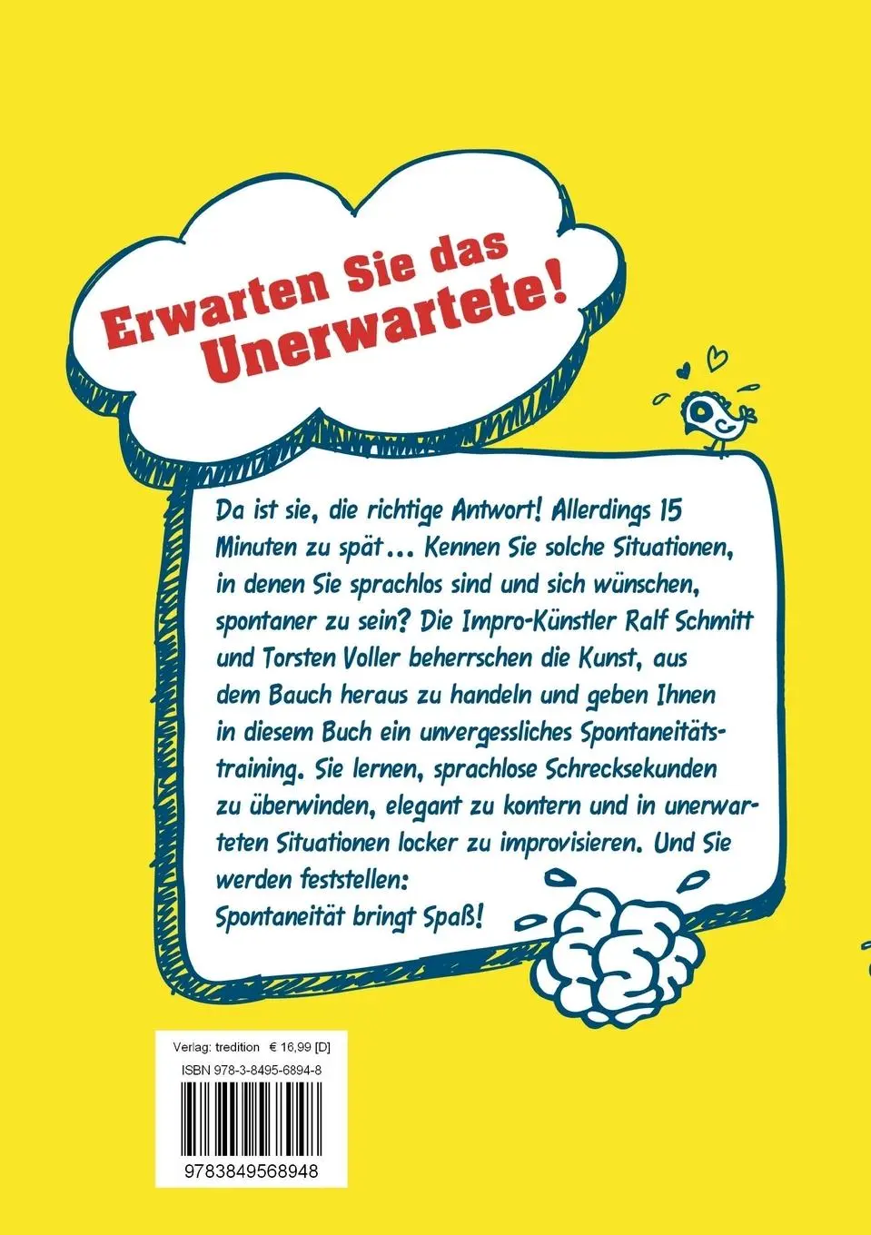 Rückseite: 9783849568948 | Ich bin total spontan - wenn man mir rechtzeitig Bescheid gibt | Buch