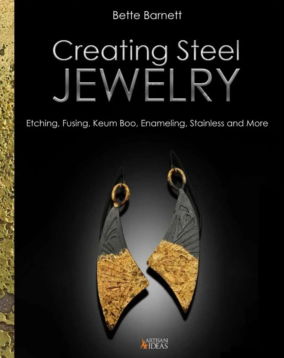Cover: 9798987738948 | Creating Steel Jewelry | Bette Barnett | Buch | Englisch | 2024