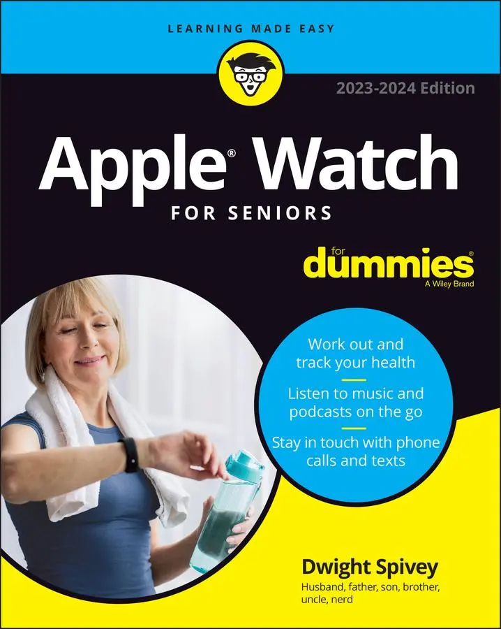 Cover: 9781394159048 | Apple Watch For Seniors For Dummies | Dwight Spivey | Taschenbuch