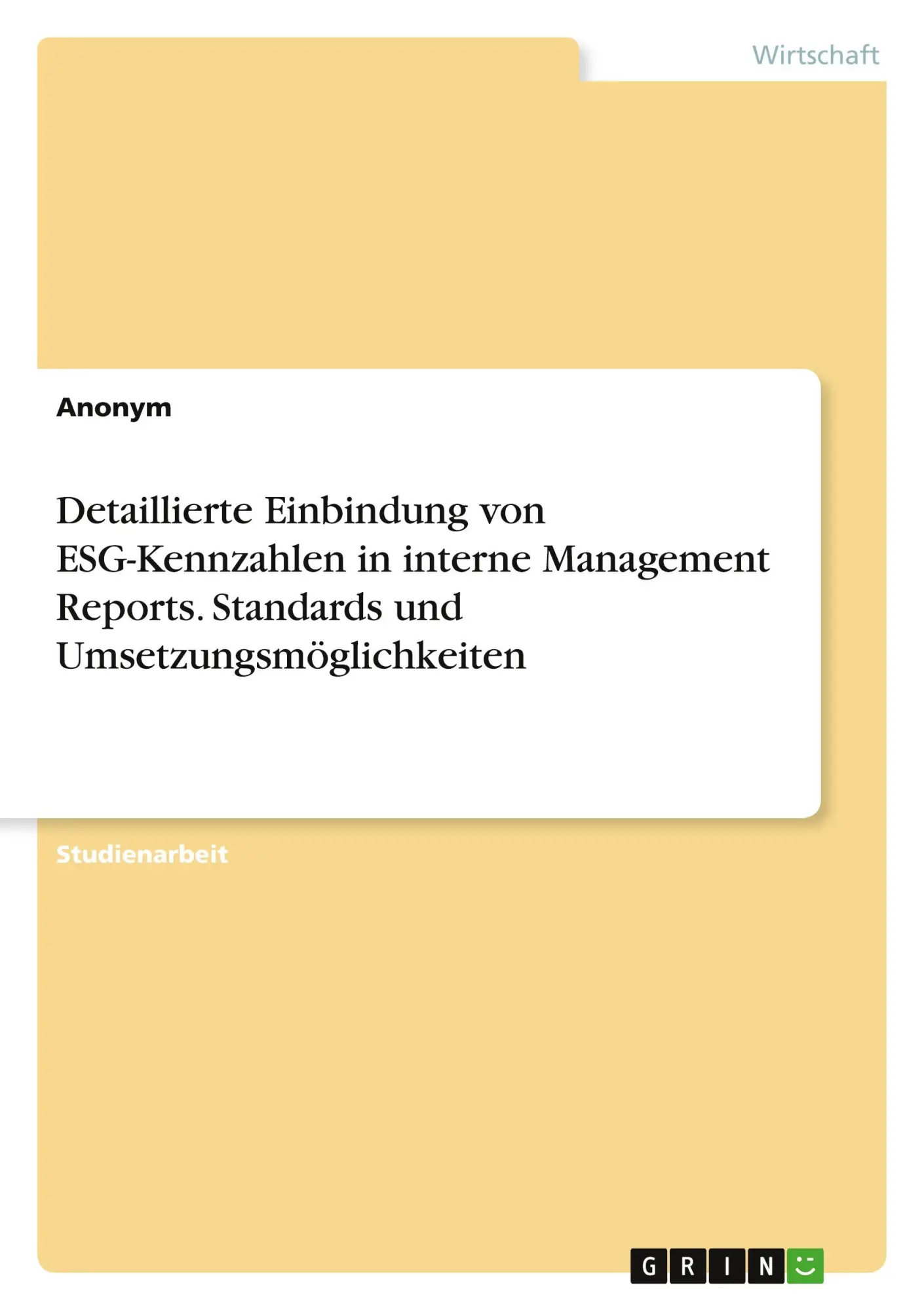 Cover: 9783346509048 | Detaillierte Einbindung von ESG-Kennzahlen in interne Management...