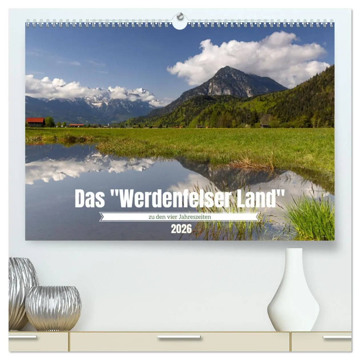 Cover: 9783457489048 | Werdenfelser Land (hochwertiger Premium Wandkalender 2026 DIN A2...