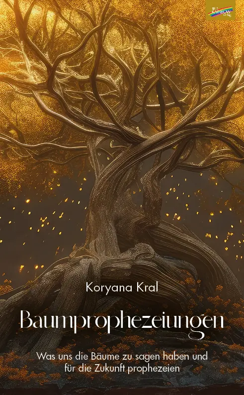 Cover: 9783911109048 | Baumprophezeiungen | Koryana Kral | Taschenbuch | Deutsch