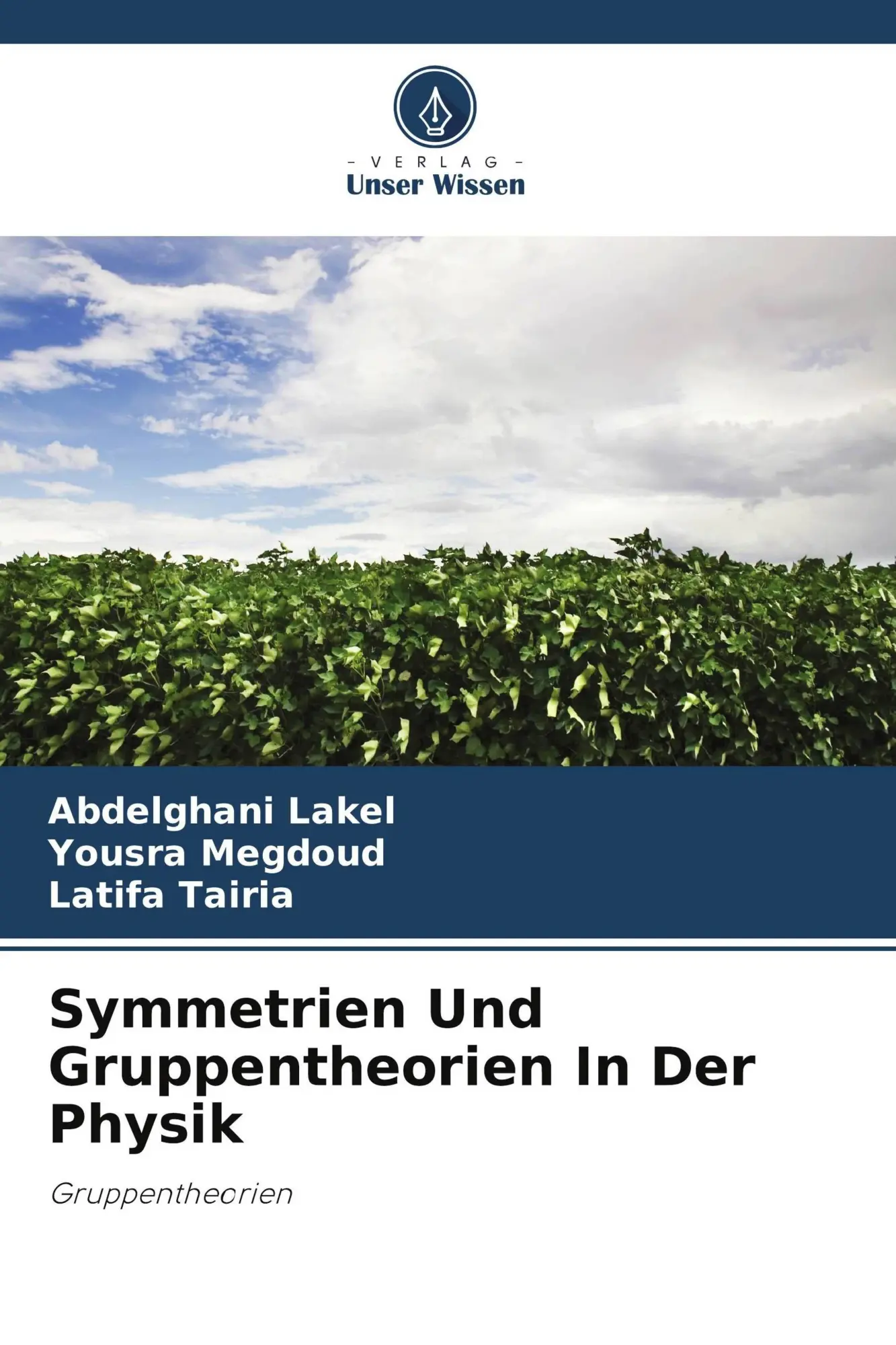 Cover: 9786209519048 | Symmetrien Und Gruppentheorien In Der Physik | Gruppentheorien | Buch