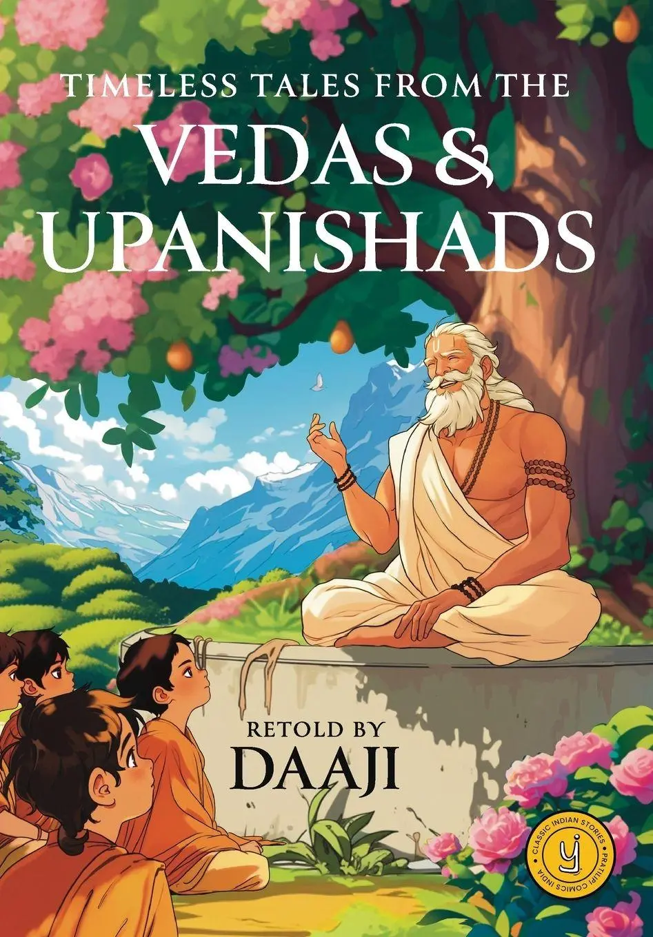 Cover: 9789360459048 | Timeless Tales from the Vedas and Upanishad | Classic Indian Stories