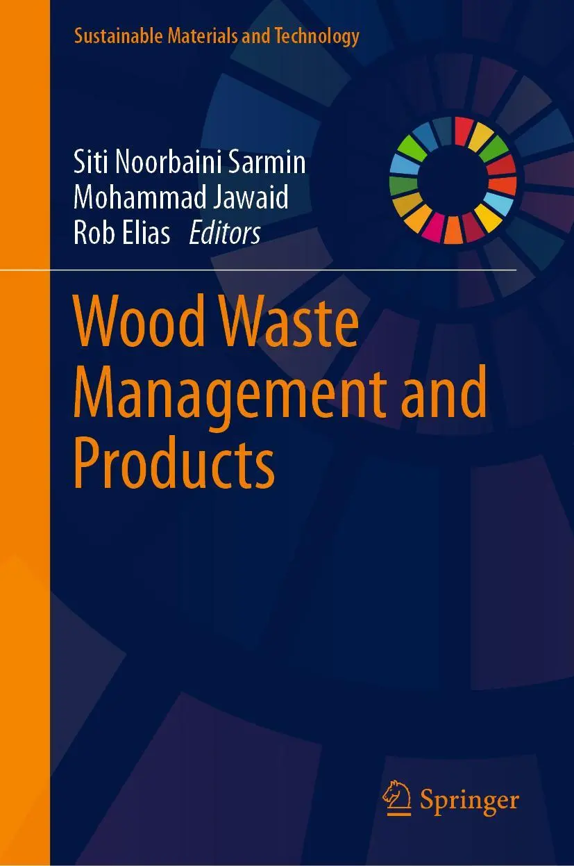 Cover: 9789819919048 | Wood Waste Management and Products | Siti Noorbaini Sarmin (u. a.) Cover: 9789819919048 | Wood Waste Management and Products | Siti Noorbaini Sarmin (u. a.)