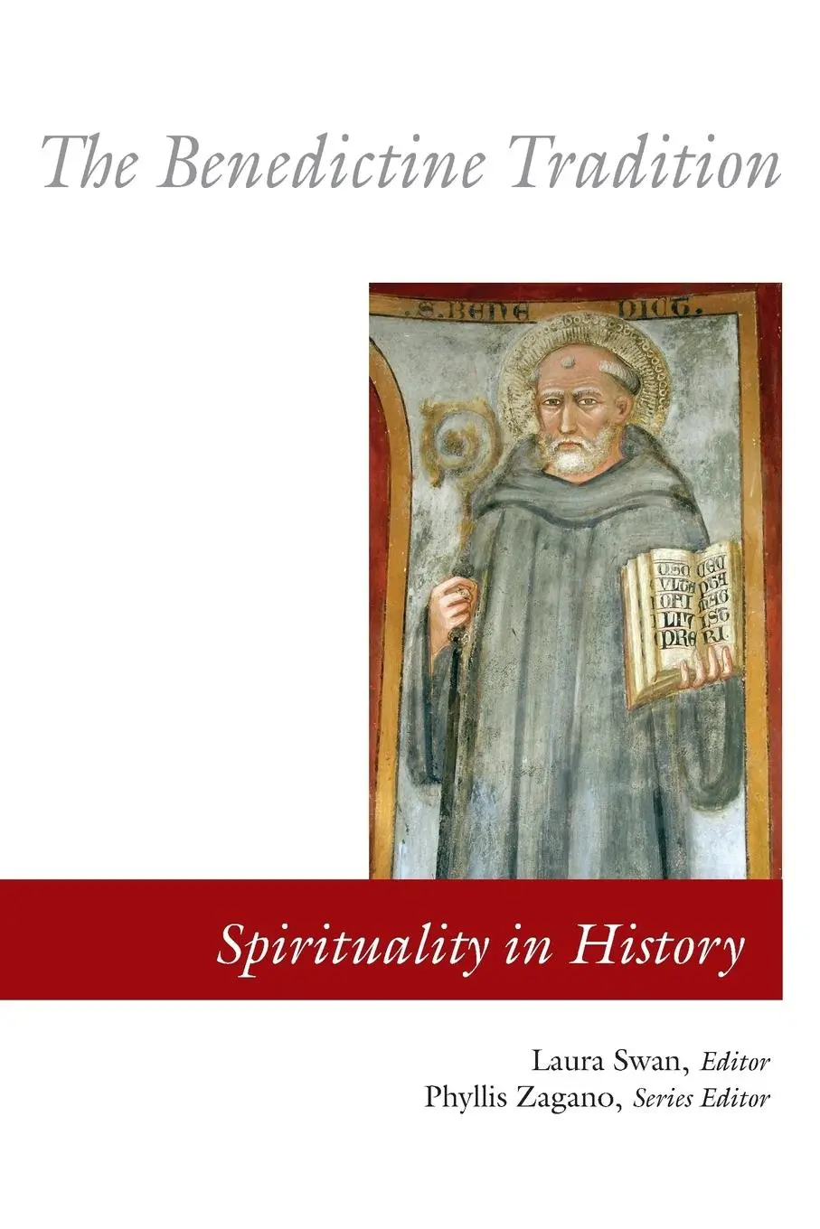 Cover: 9780814619148 | The Benedictine Tradition | Laura Swan | Taschenbuch | Englisch | 2007