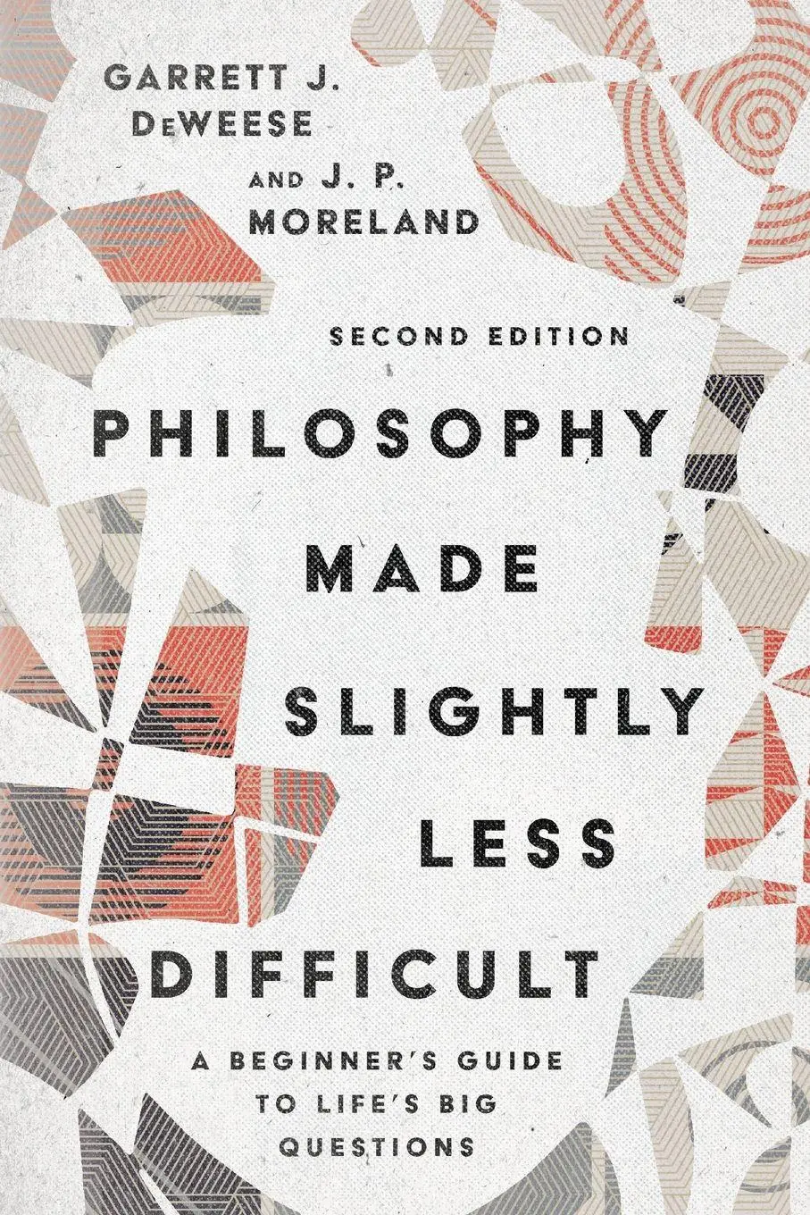 Cover: 9780830839148 | Philosophy Made Slightly Less Difficult | Garrett J. Deweese (u. a.)