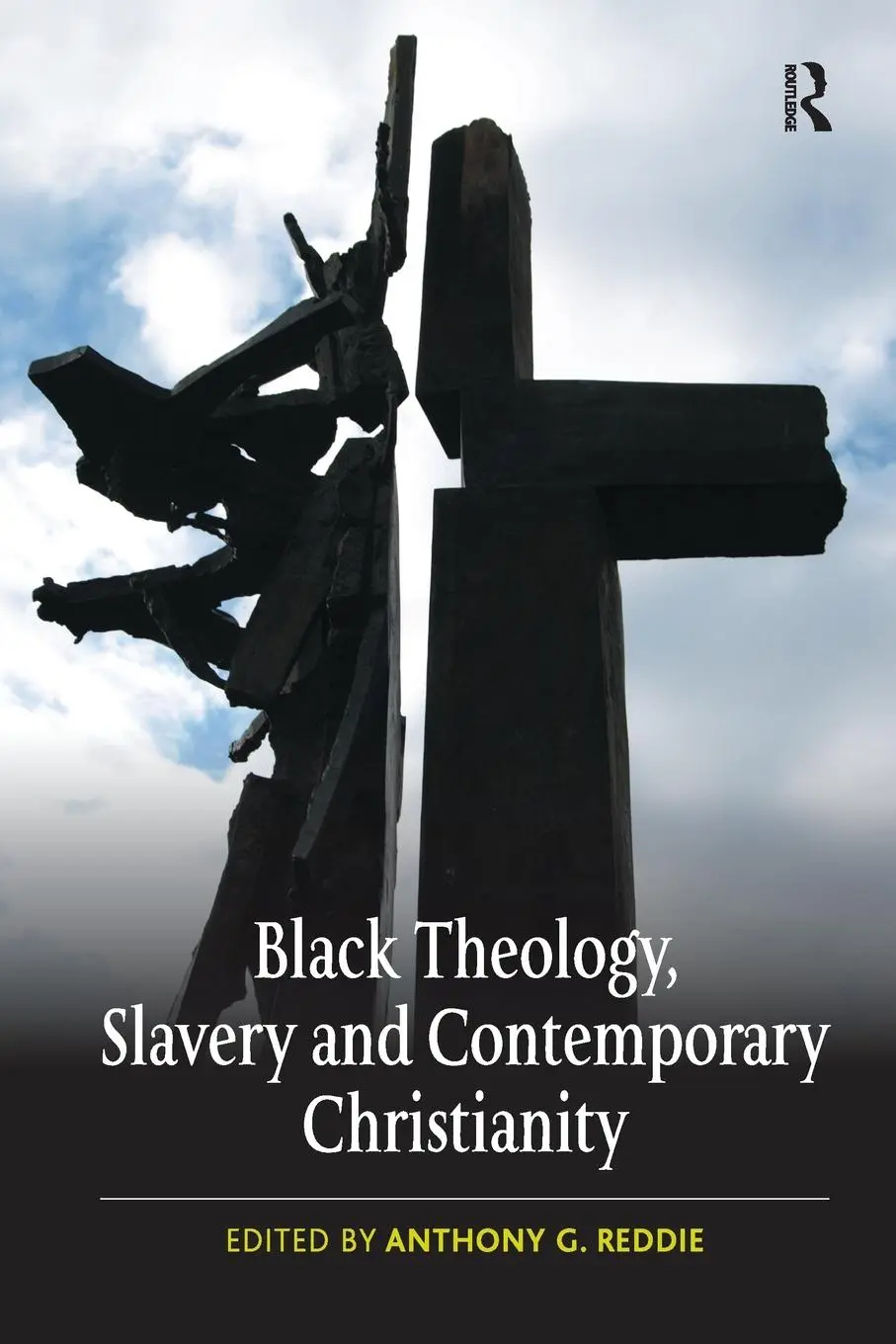Cover: 9781138279148 | Black Theology, Slavery and Contemporary Christianity | Reddie | Buch