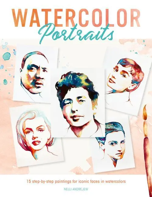 Cover: 9781446309148 | Watercolor Portraits | Nelli Andrejew | Taschenbuch | Englisch | 2022