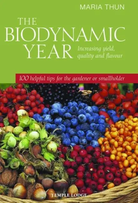 Cover: 9781906999148 | The Biodynamic Year | Maria Thun | Taschenbuch | Englisch | 2010
