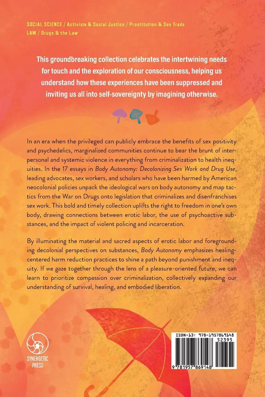 Rückseite: 9781957869148 | Body Autonomy | Decolonizing Sex Work and Drug Use | Justice Rivera
