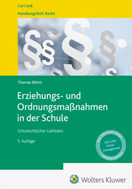Cover: 9783556099148 | Erziehungs- und Ordnungsmaßnahmen in der Schule | Thomas Böhm | Buch