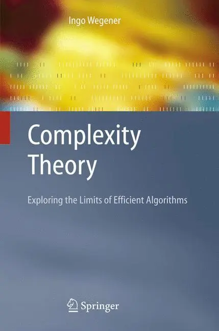 Cover: 9783642059148 | Complexity Theory | Exploring the Limits of Efficient Algorithms | xii