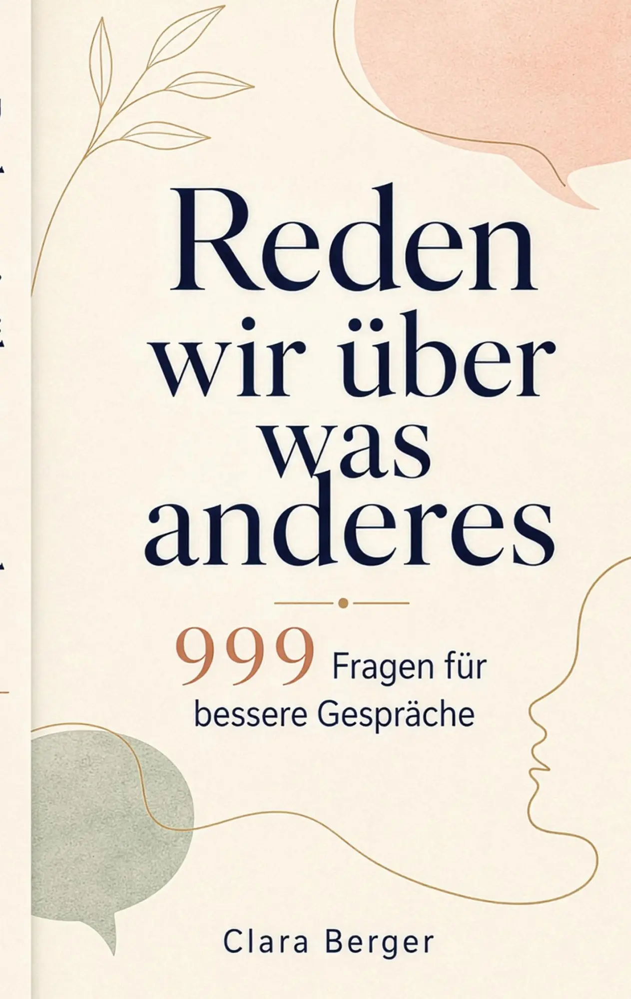 Cover: 9783696759148 | Reden wir über was anderes | 999 Fragen für bessere Gespräche | Berger