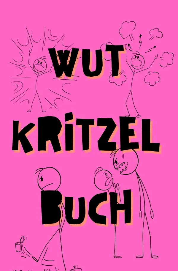 Cover: 9783759809148 | Wutkritzelbuch | DE | LISA MARIE BATLER | Taschenbuch | 64 S. | 2024