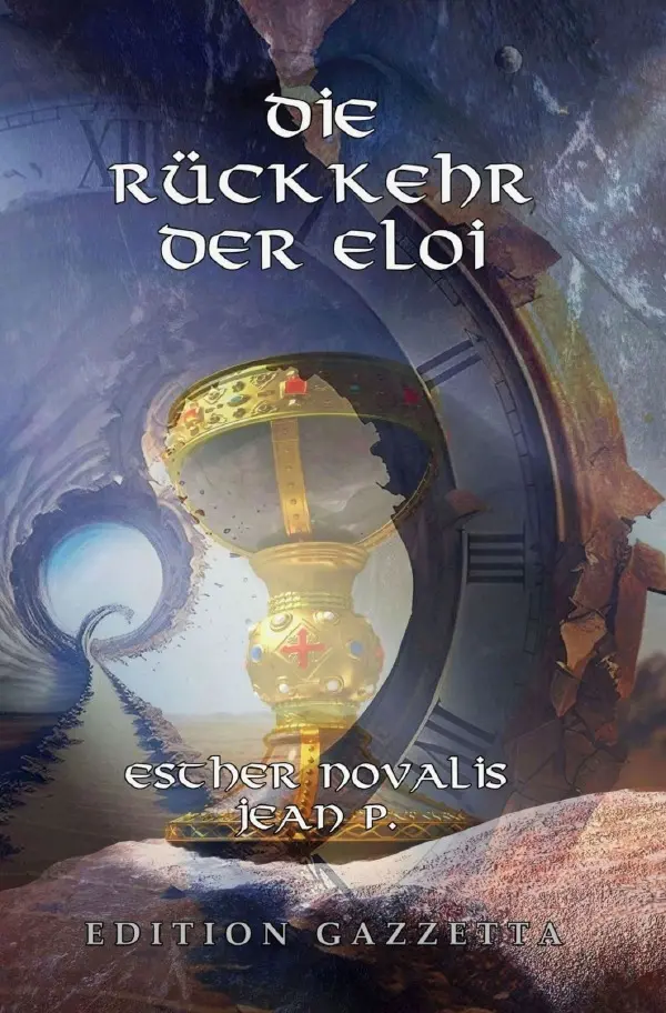 Cover: 9783819059148 | Die Rückkehr der Eloi | DE | Jean P. | Taschenbuch | 364 S. | Deutsch