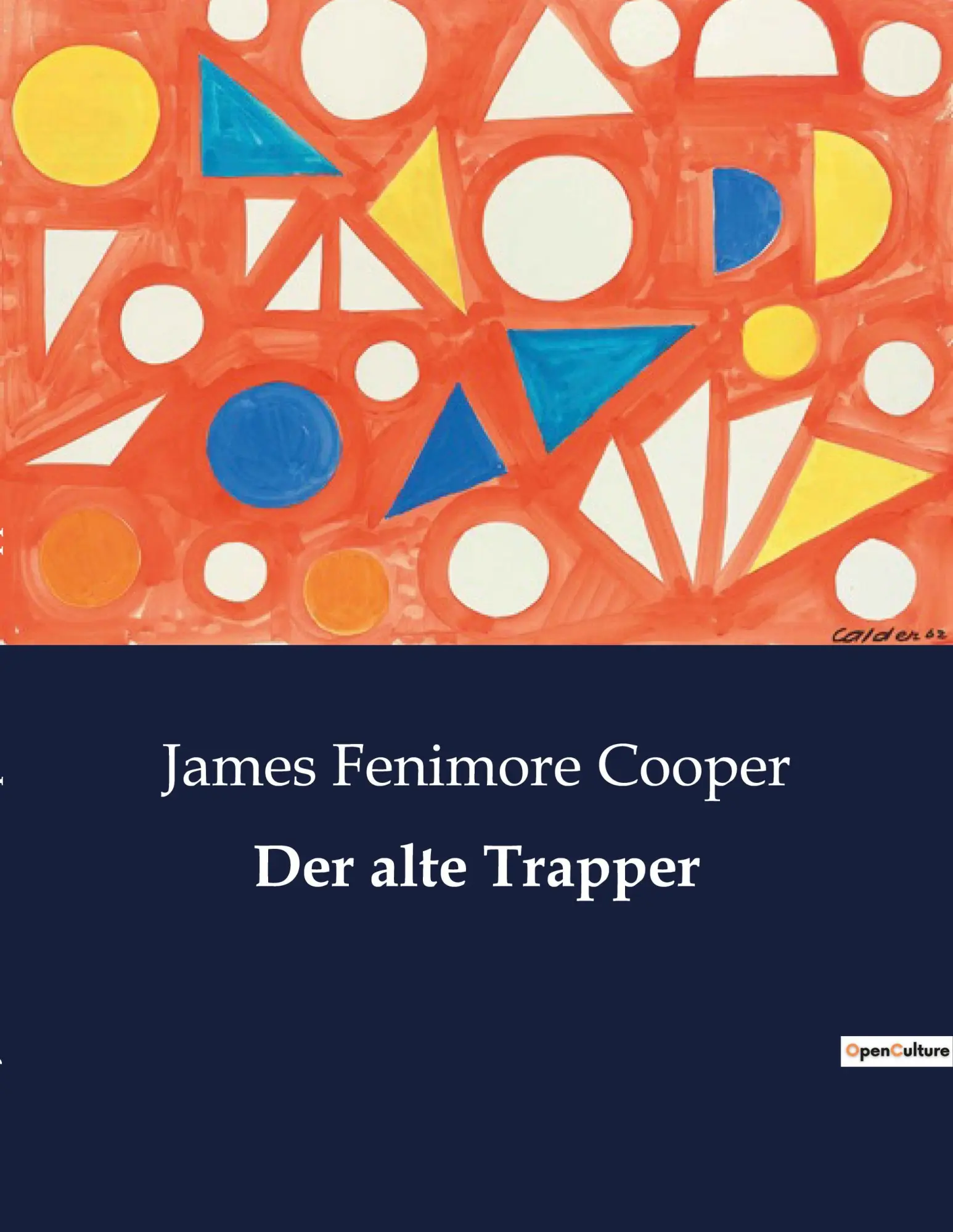 Cover: 9791041909148 | Der alte Trapper | James Fenimore Cooper | Taschenbuch | 106 S. | 2023