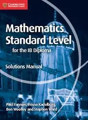 Cover: 9781107579248 | Mathematics for the IB Diploma Standard Level Solutions Manual | Buch