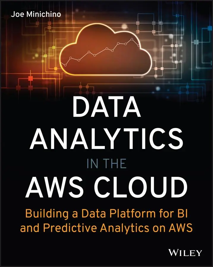 Cover: 9781119909248 | Data Analytics in the AWS Cloud | Joe Minichino | Taschenbuch | 416 S.