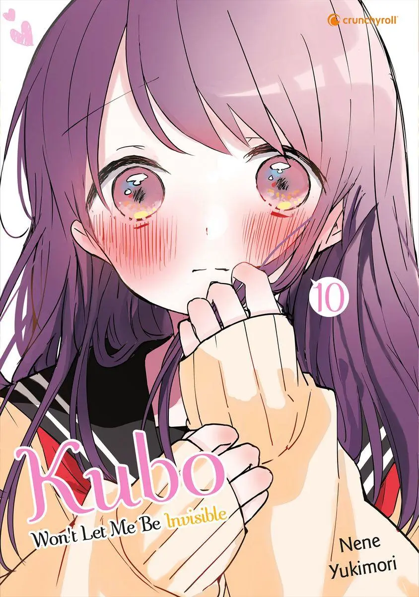 Cover: 9782889519248 | Kubo Won't Let Me Be Invisible - Band 10 | Nene YUKIMORI | Taschenbuch