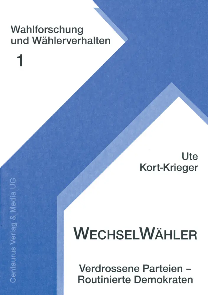 Cover: 9783890859248 | Wechselwähler | Verdrossene Parteien, routinierte Demokraten | Buch
