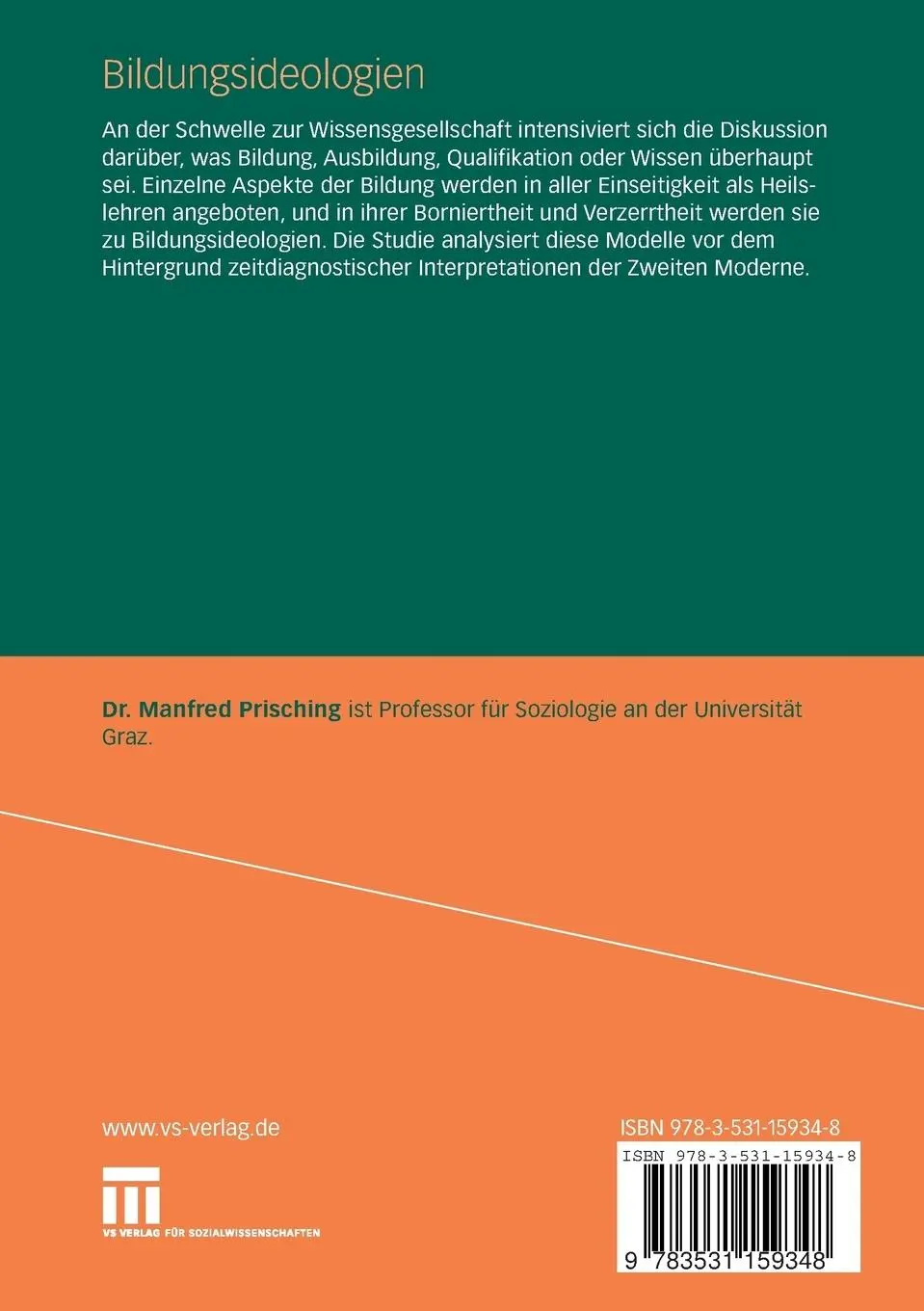 Rückseite: 9783531159348 | Bildungsideologien | Manfred Prisching | Taschenbuch | vi | Deutsch