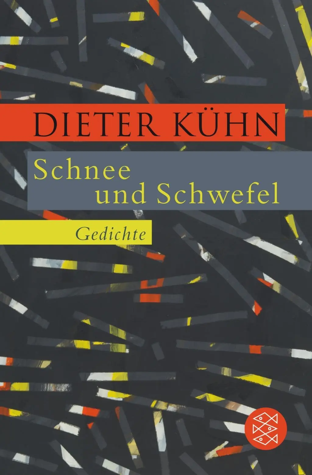 Cover: 9783596299348 | Schnee und Schwefel | Gedichte | Dieter Kühn | Taschenbuch | 112 S.