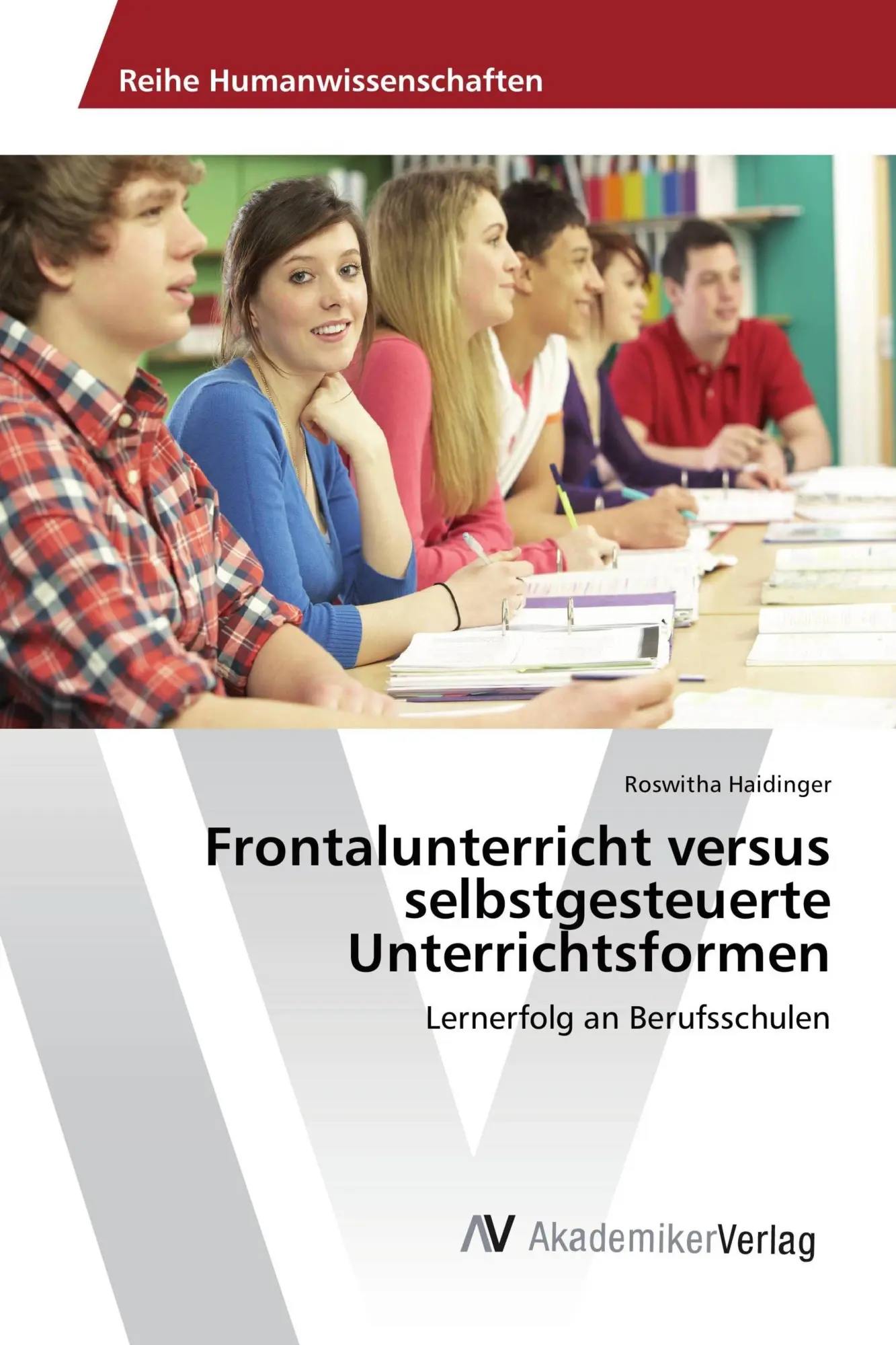 Cover: 9783639789348 | Frontalunterricht versus selbstgesteuerte Unterrichtsformen | Buch