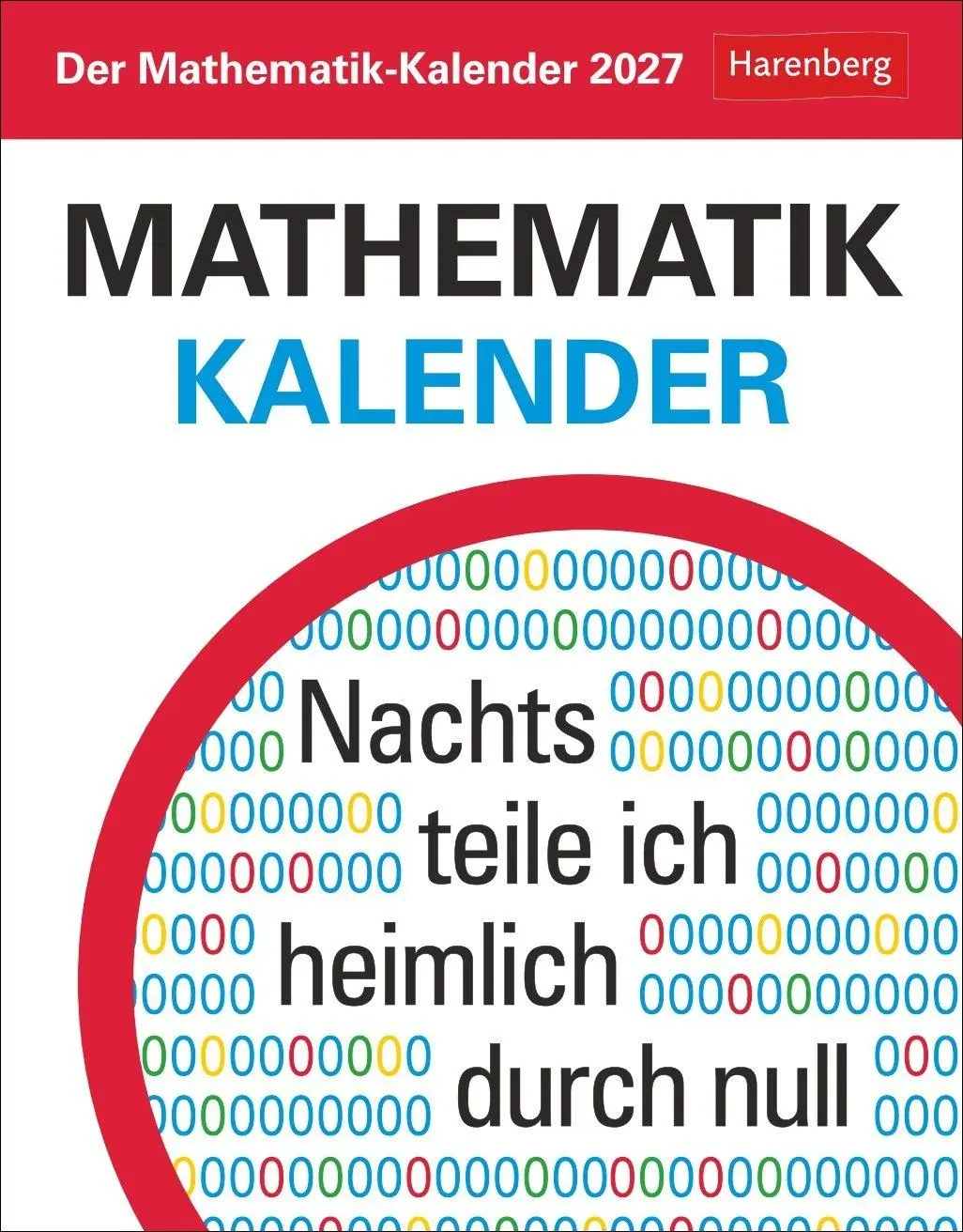 Cover: 9783840039348 | Der Mathematik-Kalender Tagesabreißkalender 2027 - Nachts teile ich...