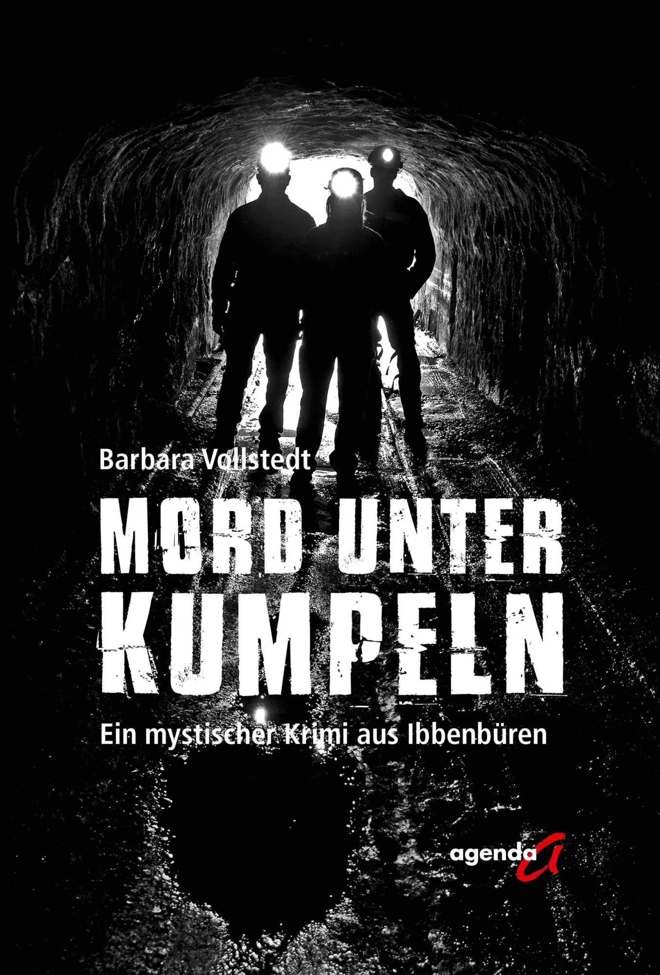 Cover: 9783896889348 | Mord unter Kumpeln | Ein mystischer Krimi aus Ibbenbüren | Vollstedt