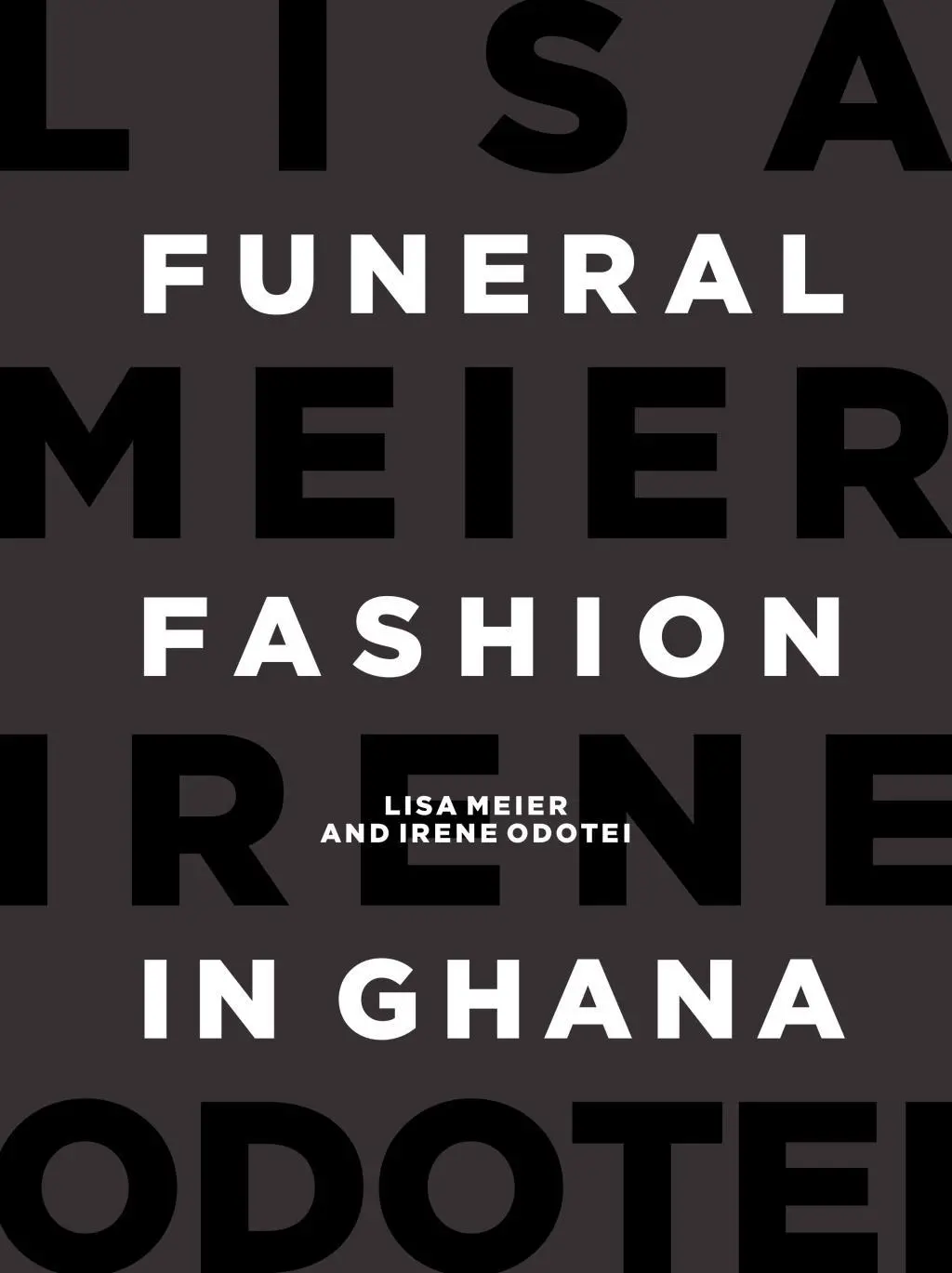 Cover: 9783905929348 | Funeral Fashion in Ghana | Lisa/Odotei, Irene Meier | Taschenbuch