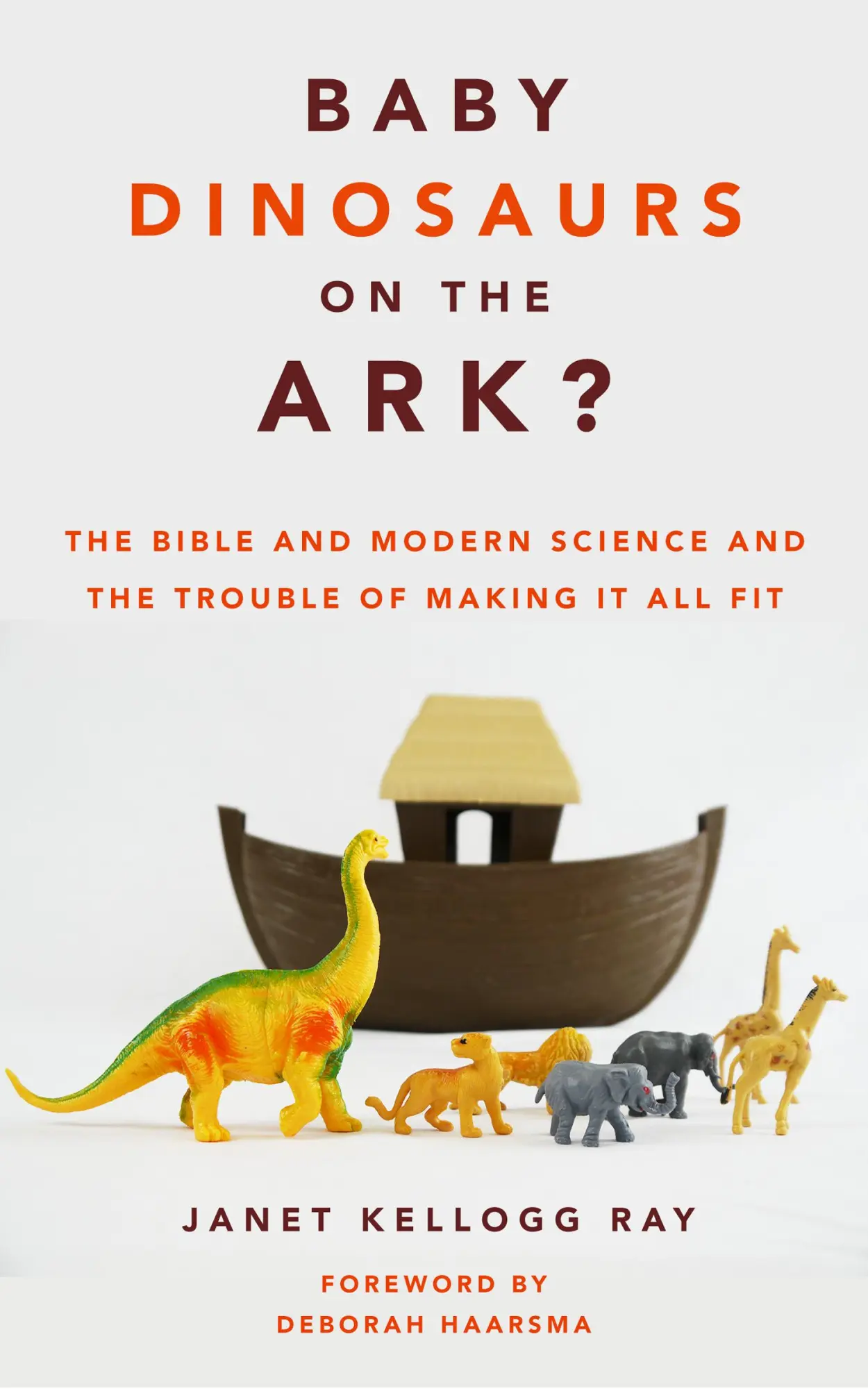 Cover: 9780802879448 | Baby Dinosaurs on the Ark? | Janet Kellogg Ray | Taschenbuch | 2021