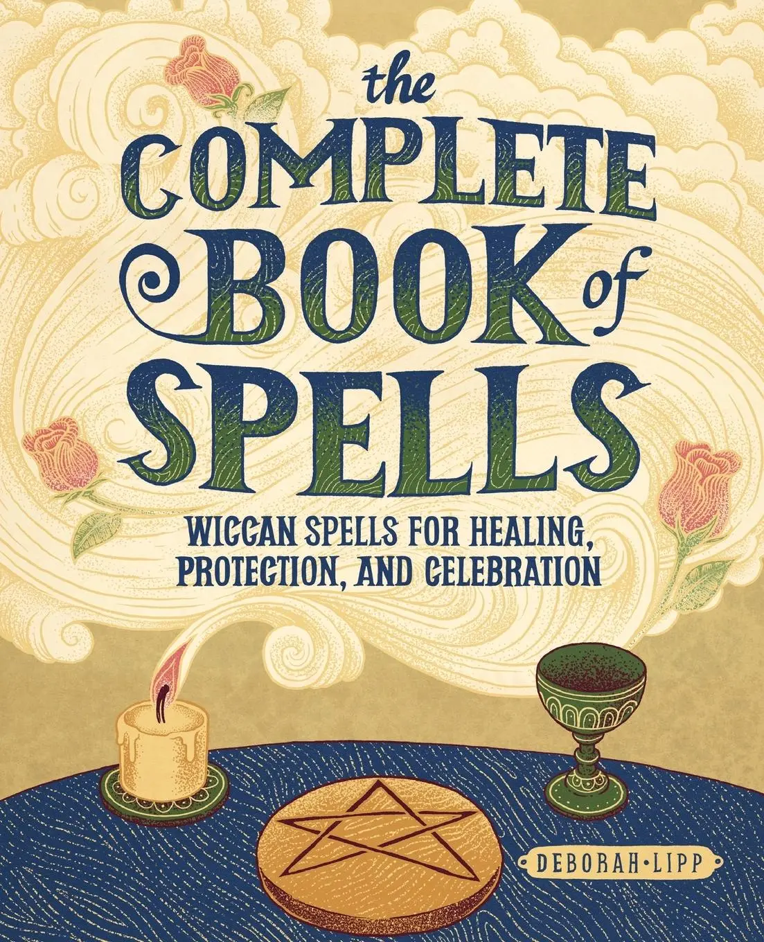 Cover: 9781646119448 | The Complete Book of Spells | Deborah Lipp | Taschenbuch | Englisch