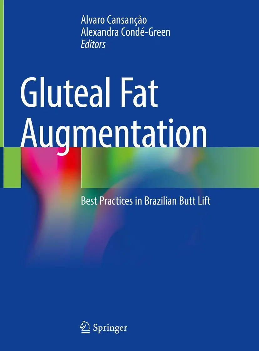 Cover: 9783030589448 | Gluteal Fat Augmentation | Best Practices in Brazilian Butt Lift