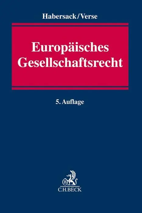 Cover: 9783406719448 | Europäisches Gesellschaftsrecht | Einführung für Studium und Praxis
