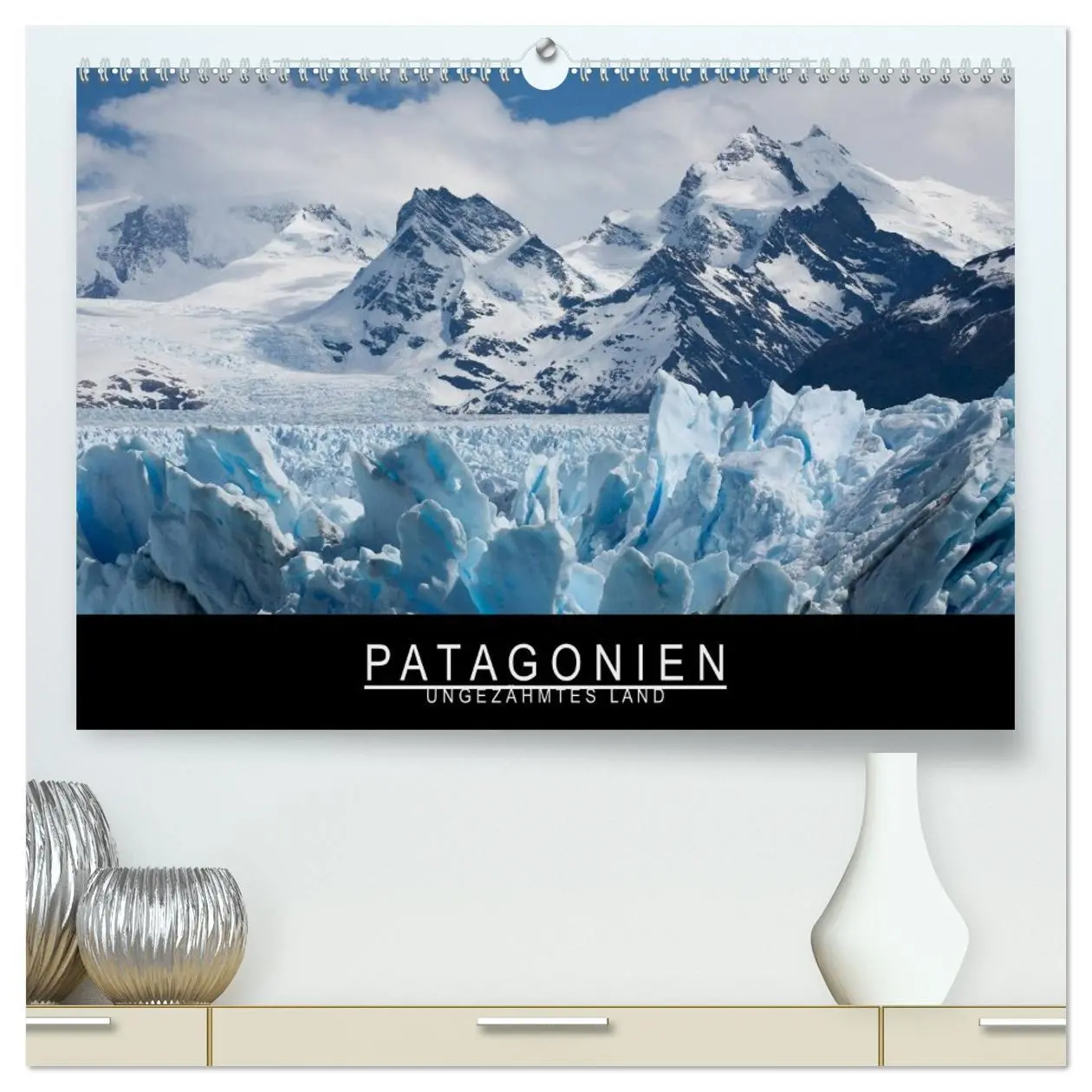 Cover: 9783516159448 | Patagonien - Ungezähmtes Land (hochwertiger Premium Wandkalender...
