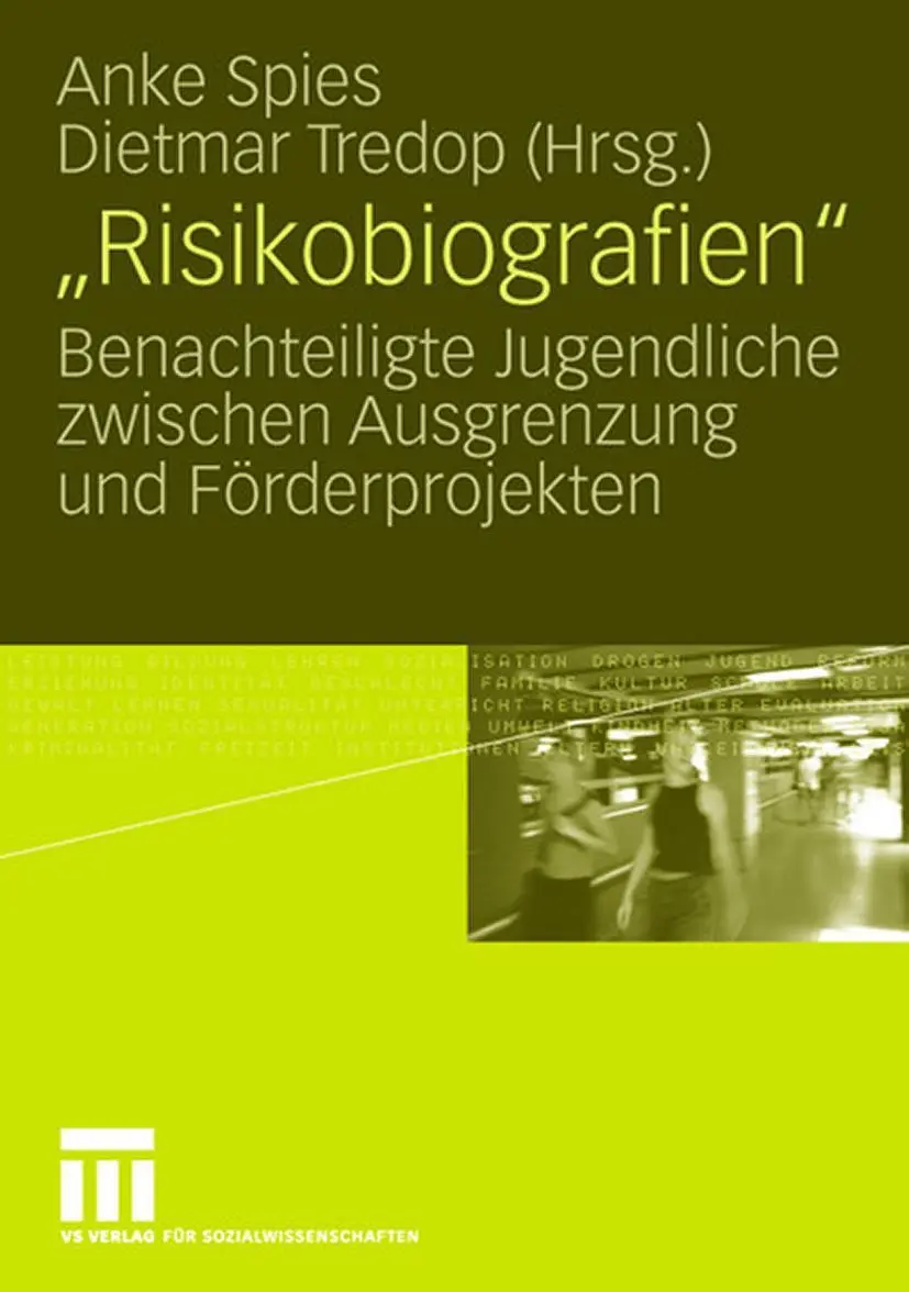 Cover: 9783531149448 | "Risikobiografien" | Dietmar Tredop (u. a.) | Taschenbuch | vii | 2006