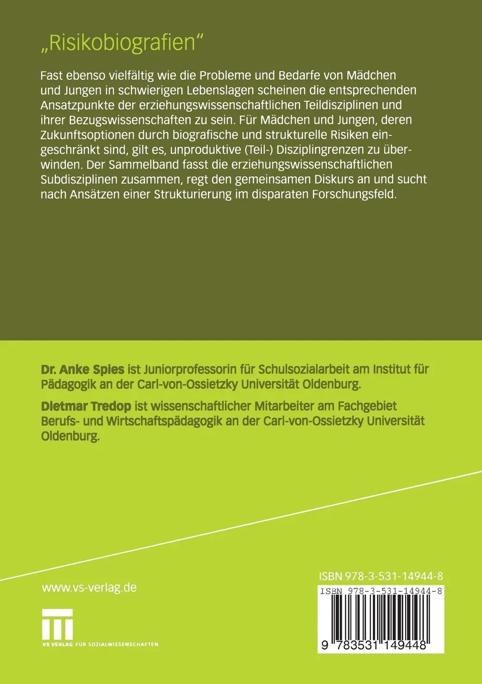 Rückseite: 9783531149448 | "Risikobiografien" | Dietmar Tredop (u. a.) | Taschenbuch | vii | 2006