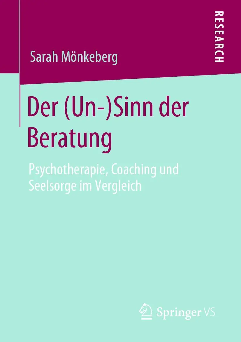 Cover: 9783658279448 | Der (Un-)Sinn der Beratung | Sarah Mönkeberg | Taschenbuch | viii