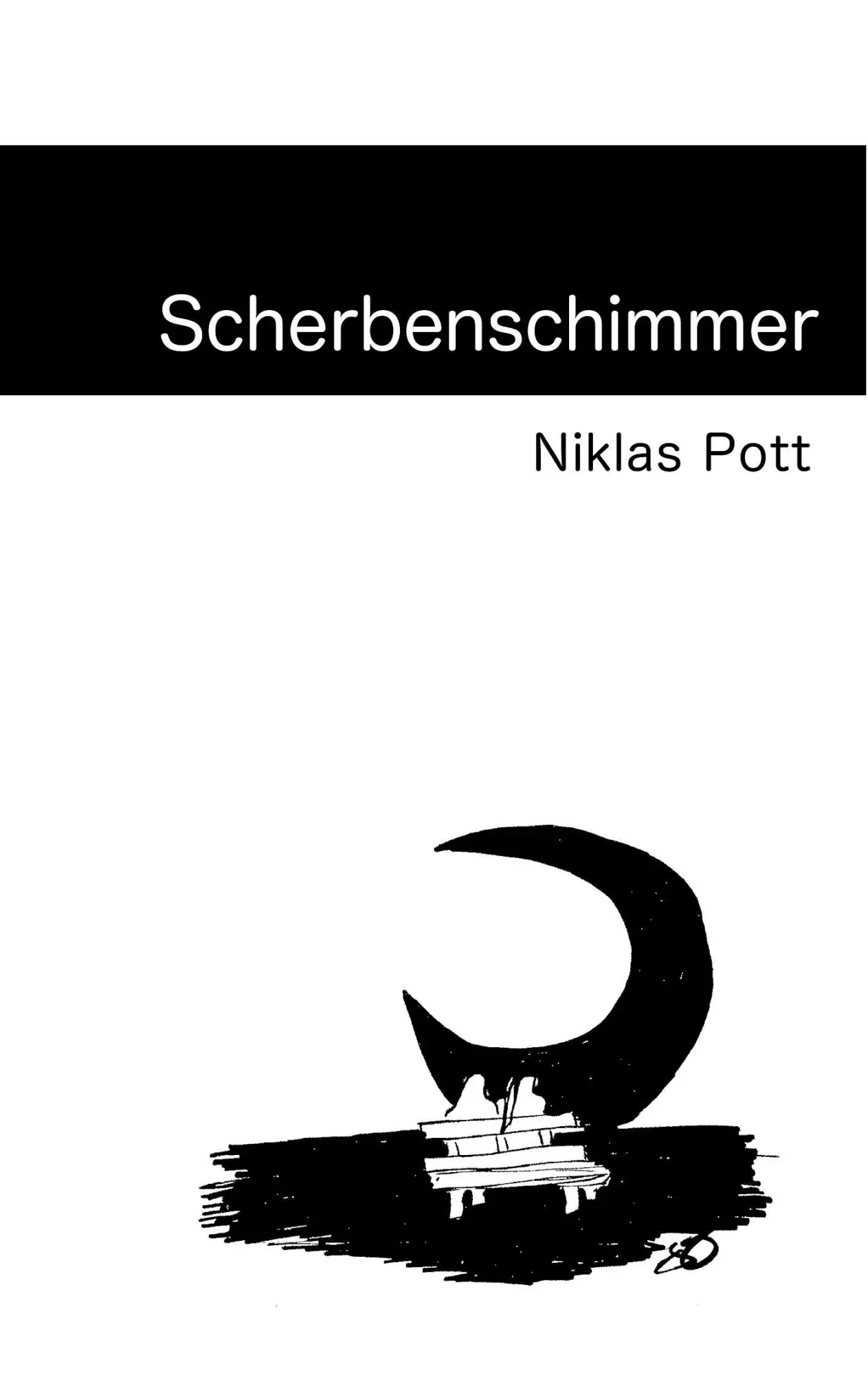Cover: 9783743179448 | Scherbenschimmer | Niklas Pott | Taschenbuch | Paperback | 132 S.