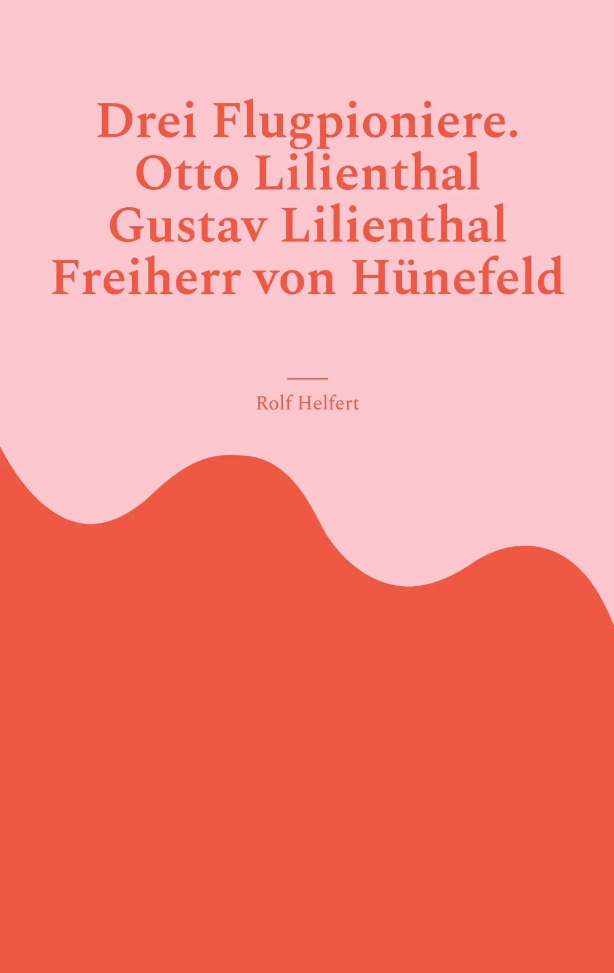 Cover: 9783769399448 | Drei Flugpioniere. | Rolf Helfert | Taschenbuch | 56 S. | Deutsch