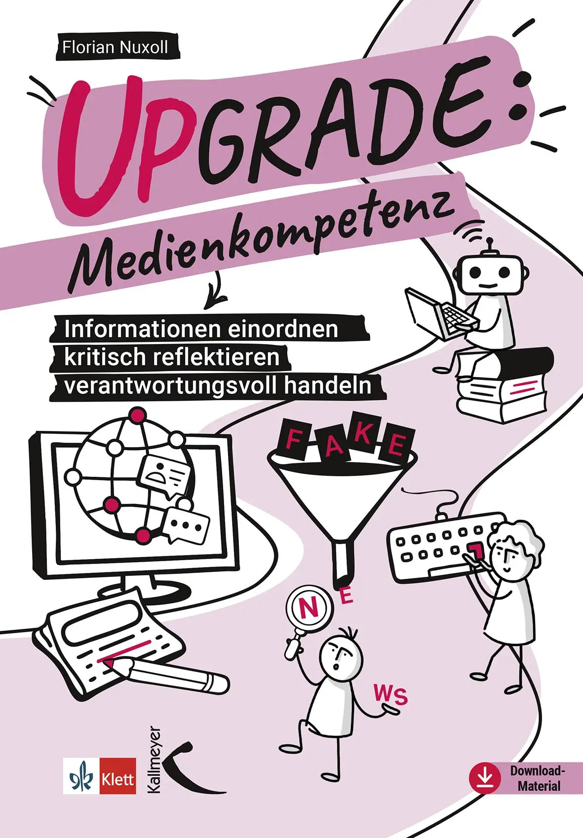 Cover: 9783772719448 | Upgrade: Medienkompetenz | Florian Nuxoll | Taschenbuch | 160 S.