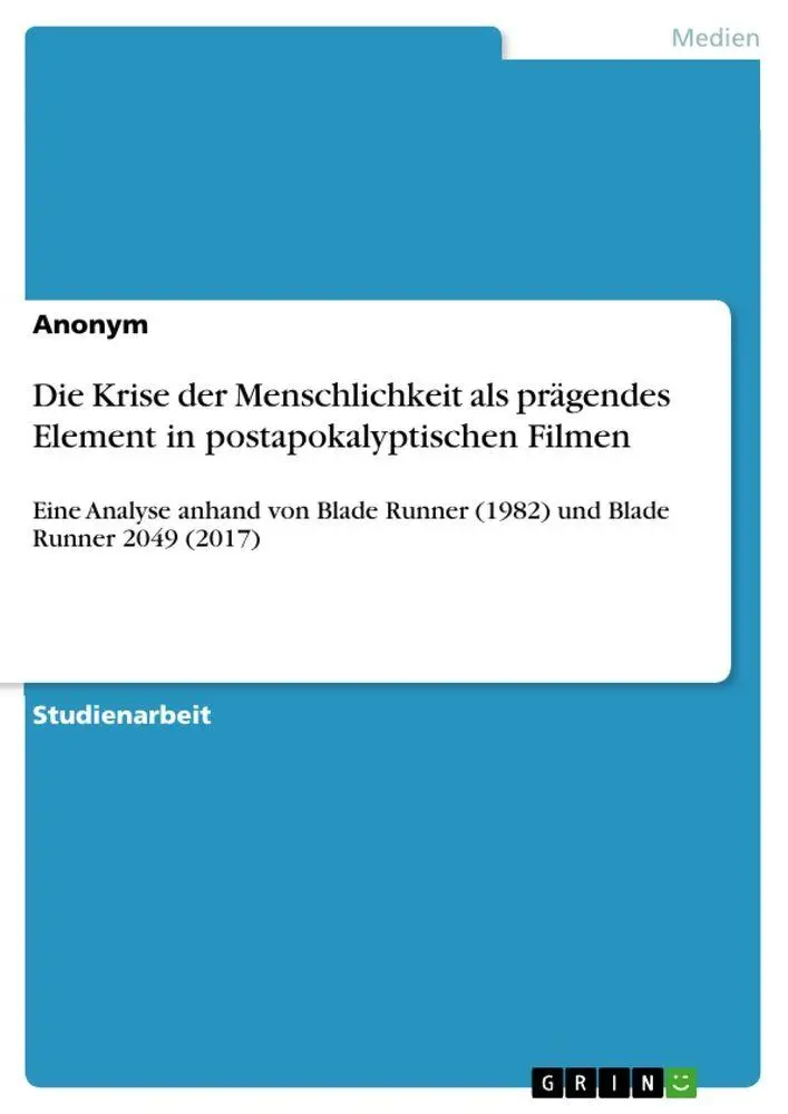 Cover: 9783346629548 | Die Krise der Menschlichkeit als prägendes Element in...