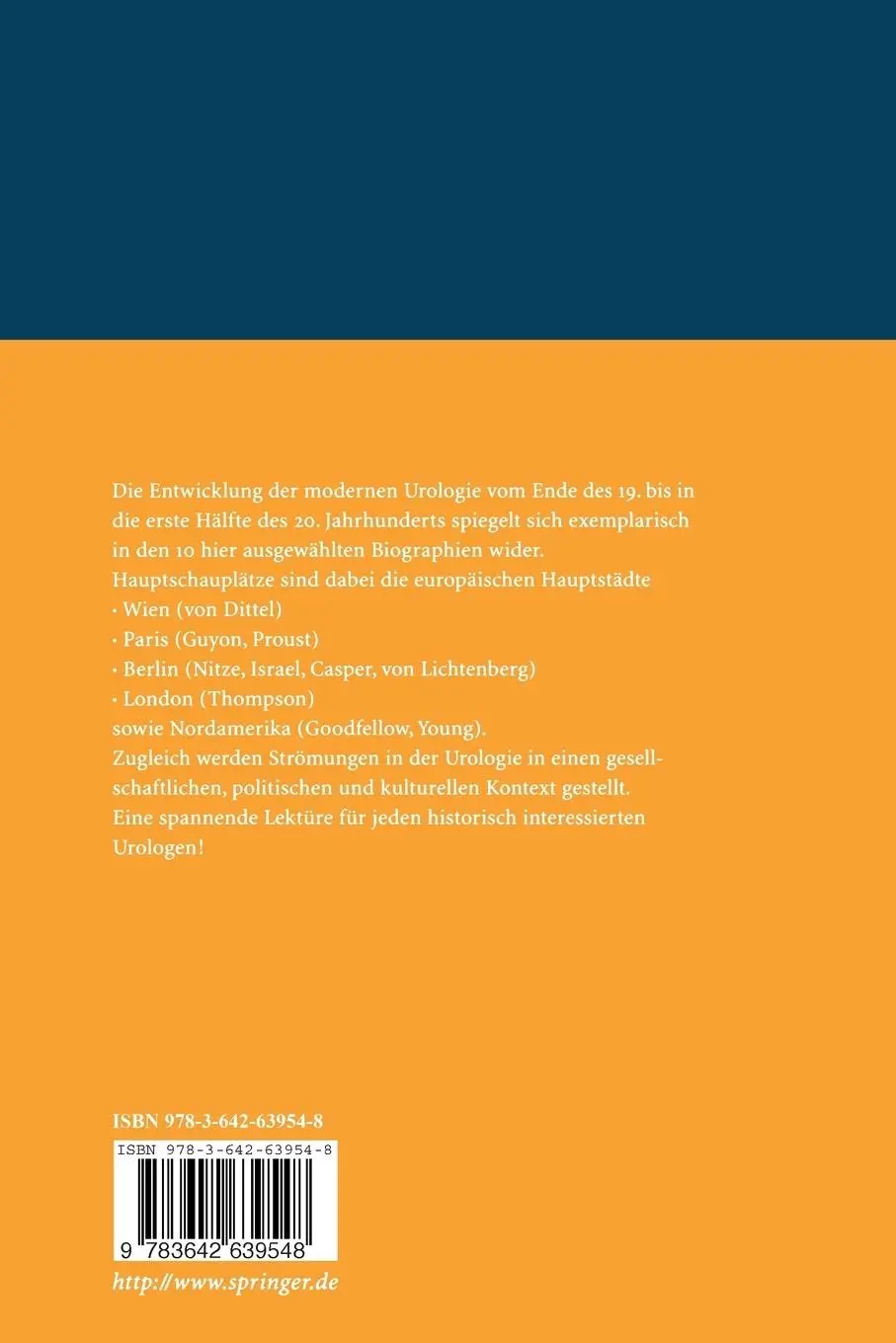 Rückseite: 9783642639548 | Wegbereiter der Urologie | 10 Biographien | D. Schultheiss (u. a.)