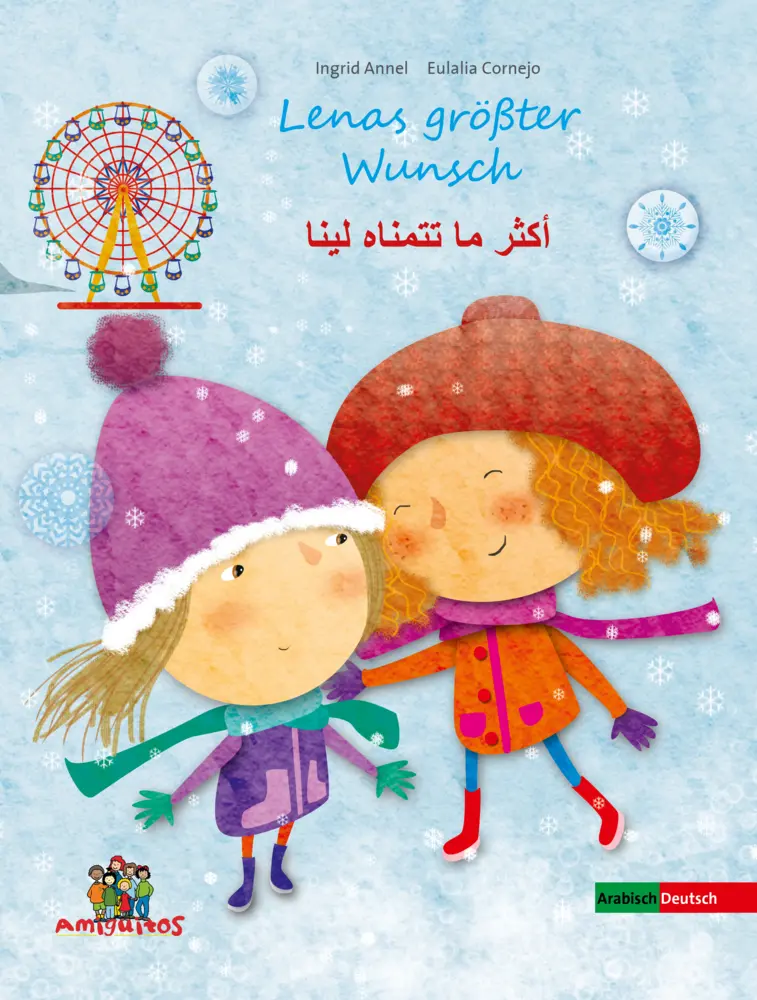Cover: 9783943079548 | Lenas größter Wunsch; Deutsch-Arabisch | Ingrid Annel | Buch | 48 S.
